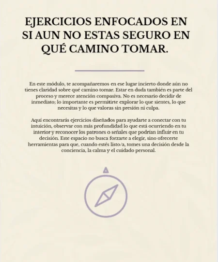 Módulo 10: Ejercicios enfocados en la indecisión,