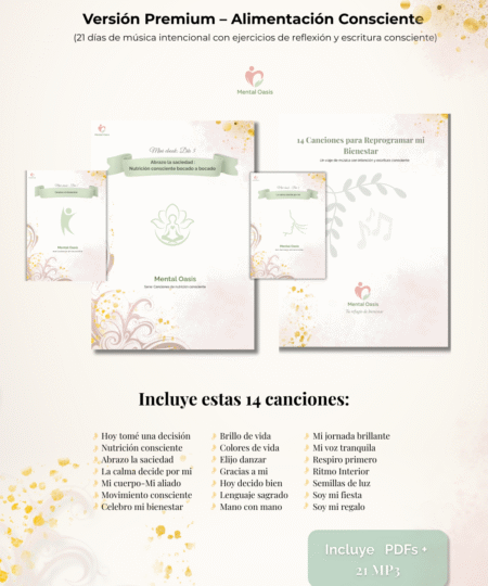 Versión Premium – Alimentación Consciente (21 días de música intencional con ejercicios de reflexión y escritura consciente)
