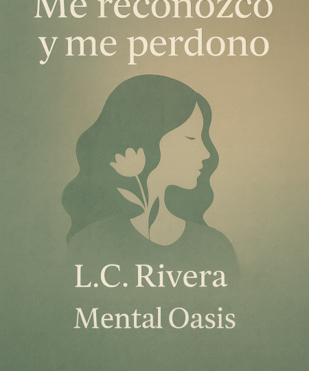 Me reconozco y me perdono: Una canción para abrazarte, sanar y volver a ti.